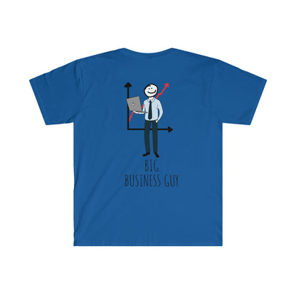 "Big Business Guy" T-Shirt