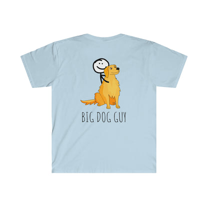 "Big Dog Guy" T-Shirt