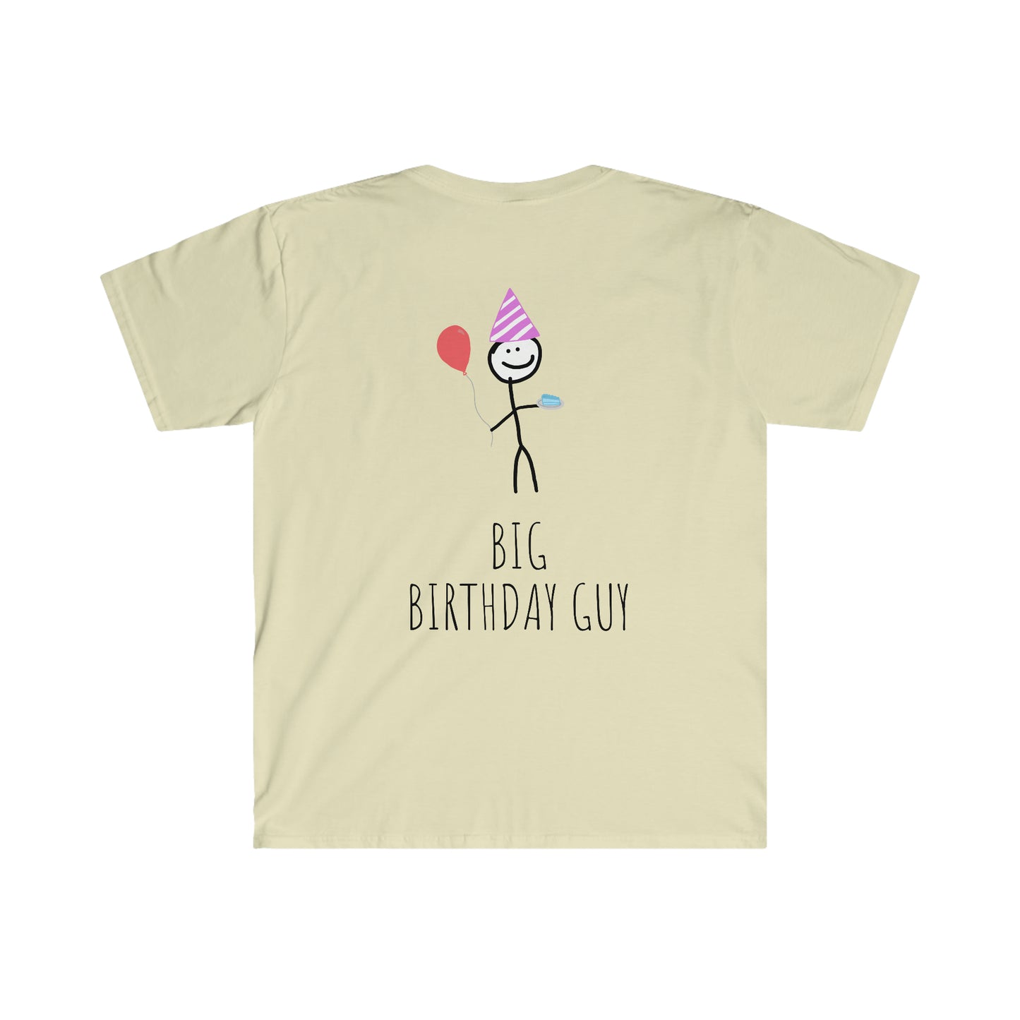 "Big Birthday Guy" T-Shirt