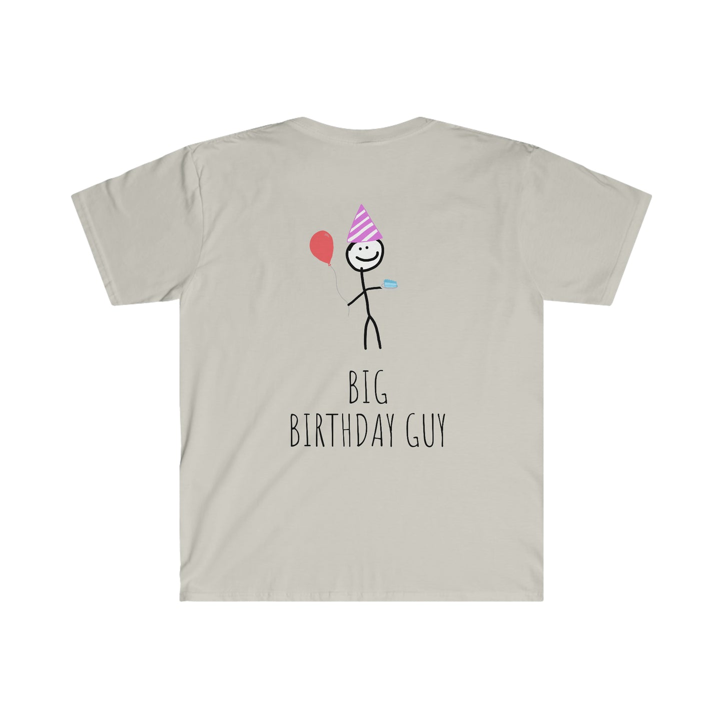 "Big Birthday Guy" T-Shirt