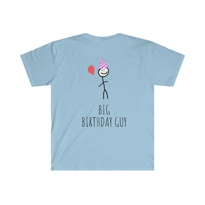 "Big Birthday Guy" T-Shirt