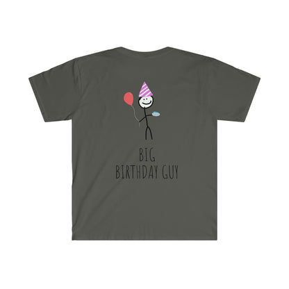 "Big Birthday Guy" T-Shirt