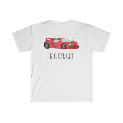 "Big Car Guy" T-Shirt