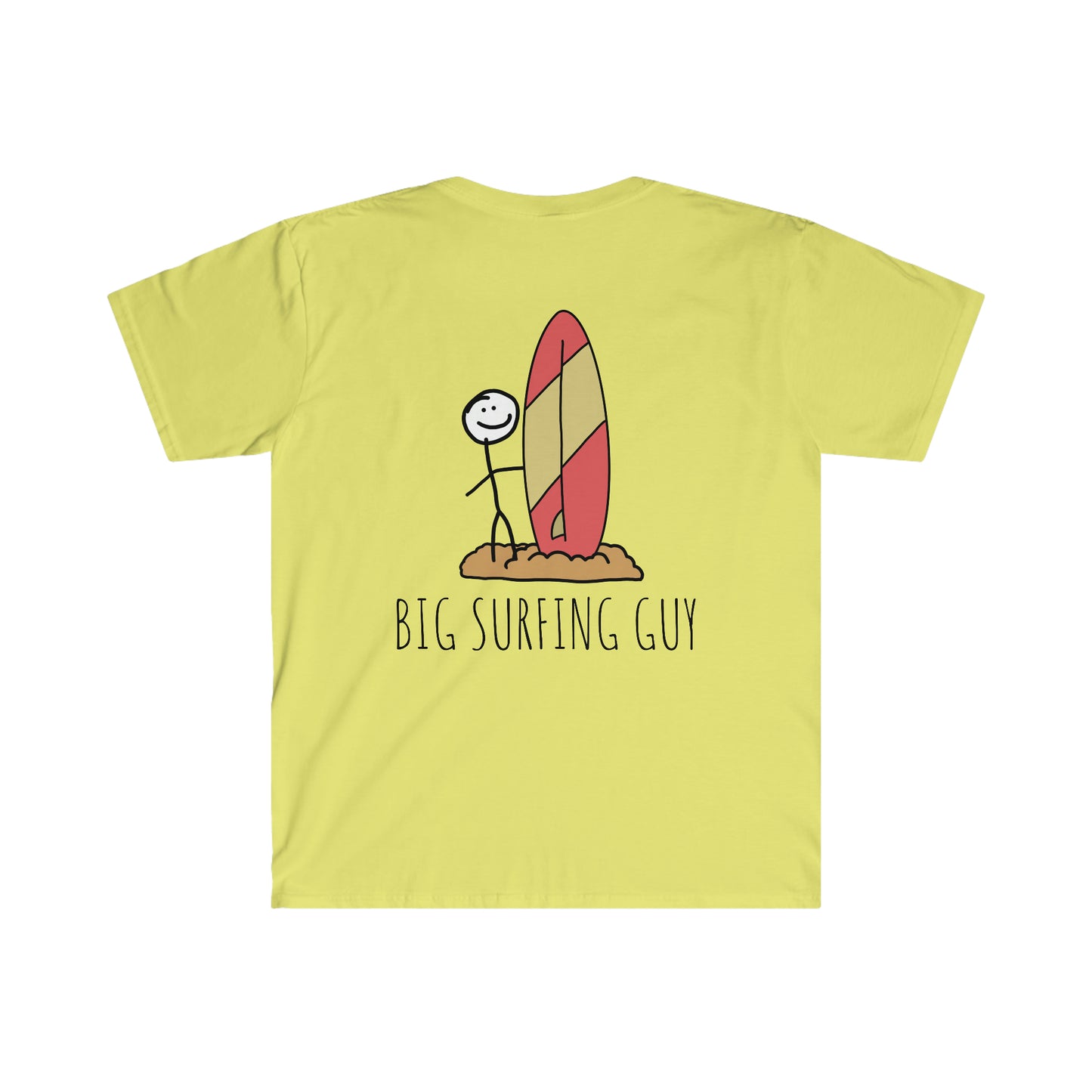 "Big Surfing Guy" T-Shirt