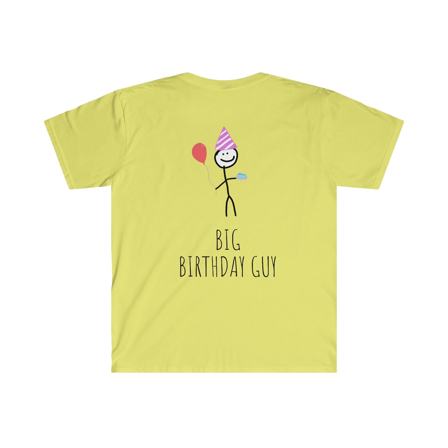 "Big Birthday Guy" T-Shirt