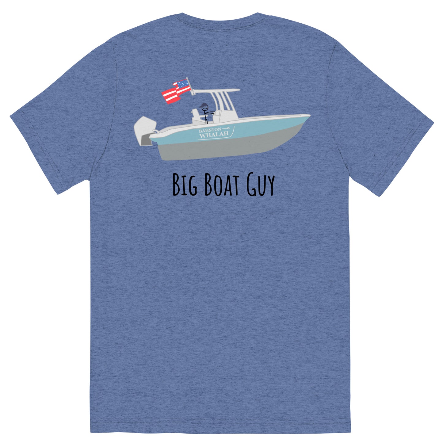 Big Boat Guy™ Athletic Fit Tee